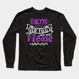 tacos Long Sleeve T-Shirt